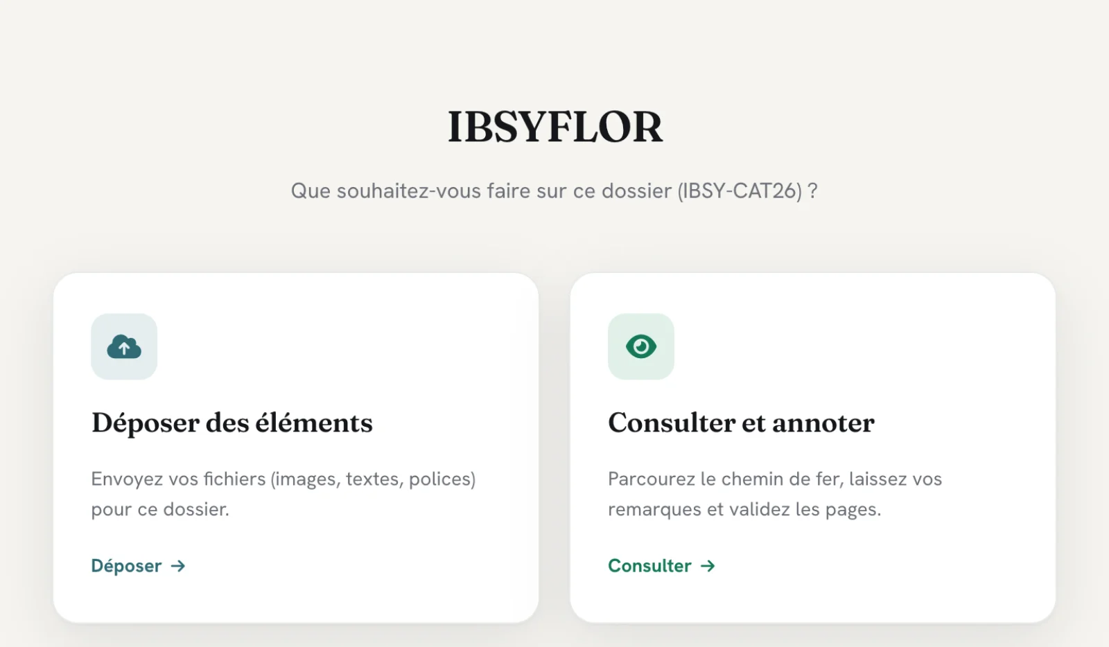Écran de dépôt de matériaux : le client choisit entre déposer des fichiers ou consulter et annoter le dossier, sans créer de compte